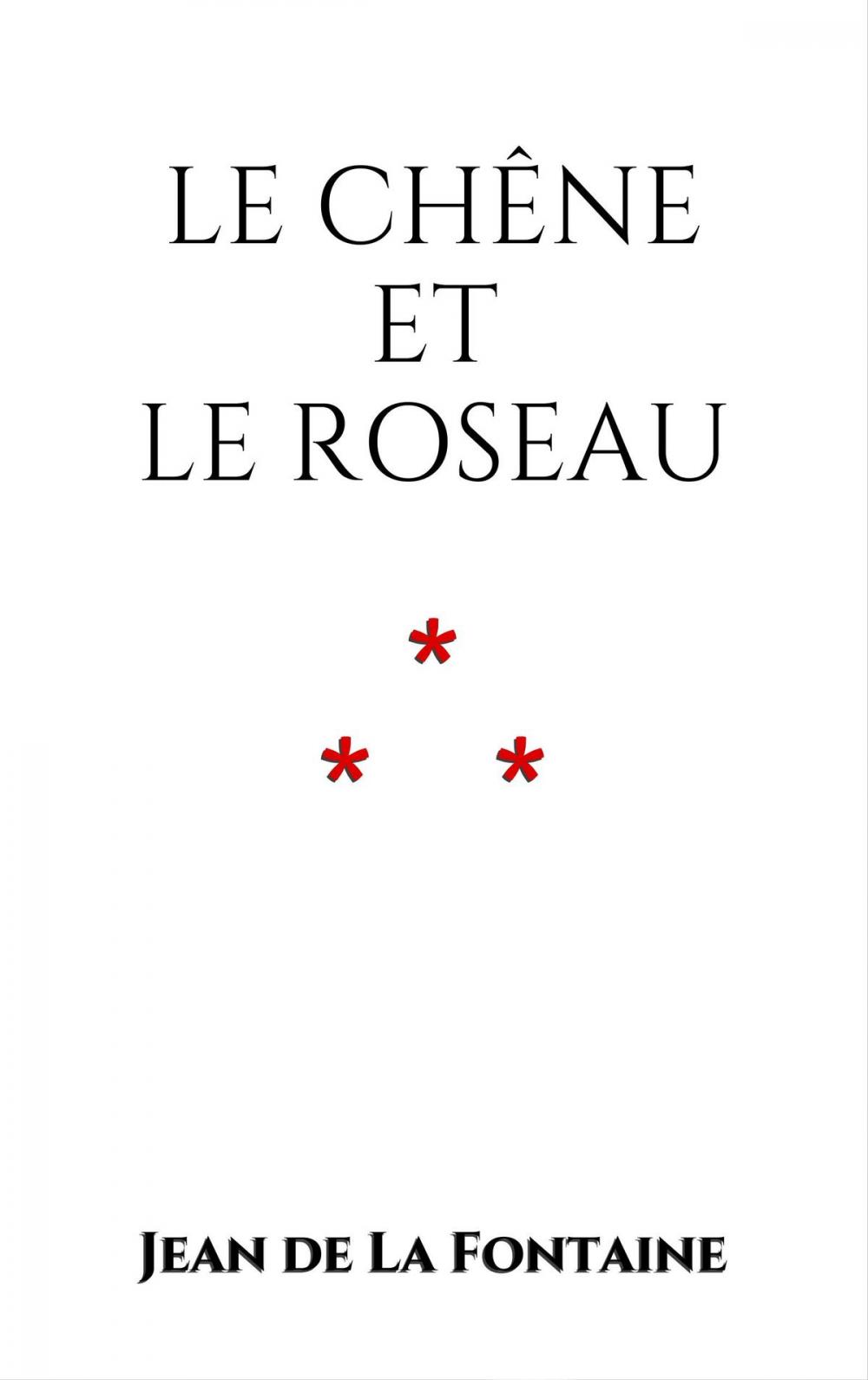 Big bigCover of Le Chêne et le Roseau