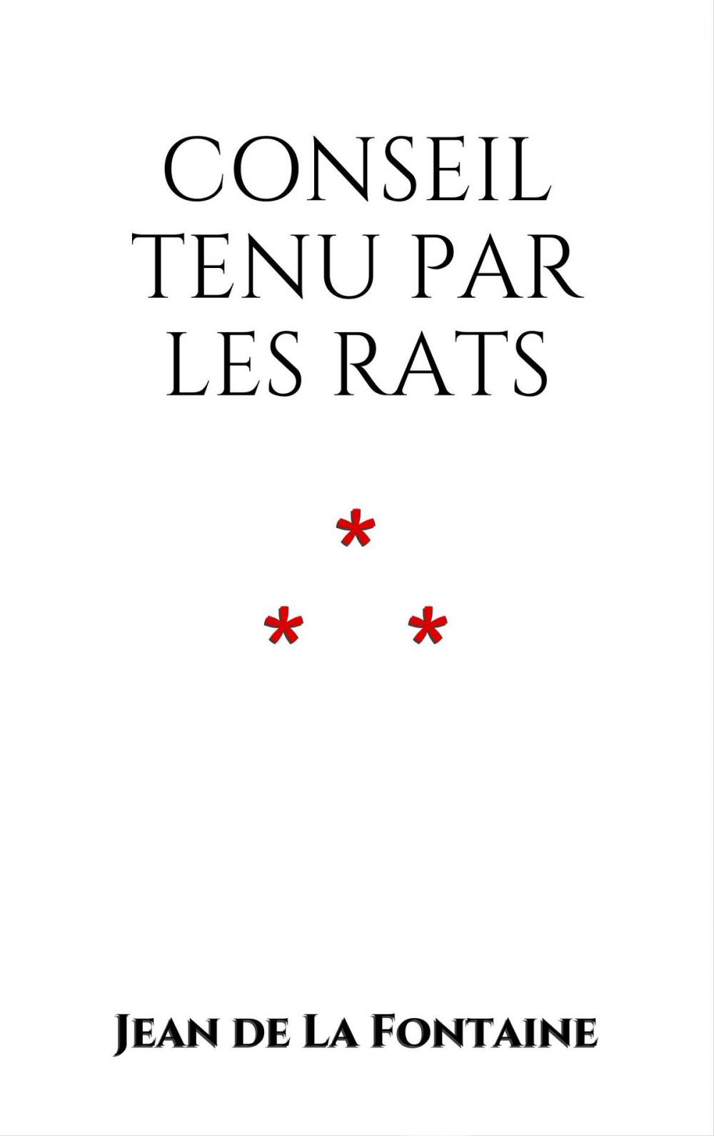 Big bigCover of Conseil tenu par les Rats