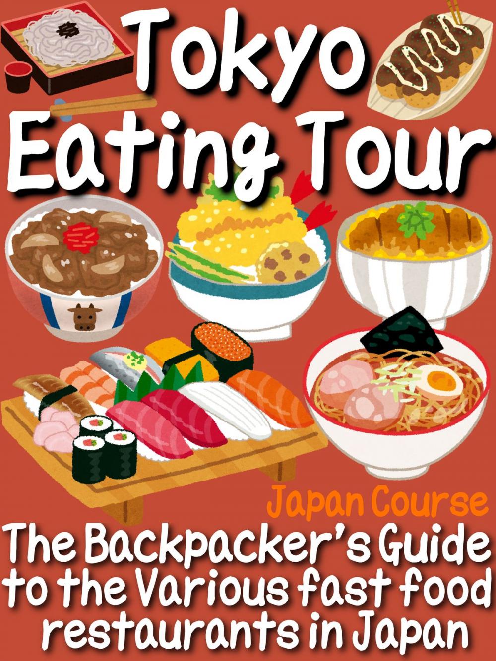 Big bigCover of Tokyo Eating Tour