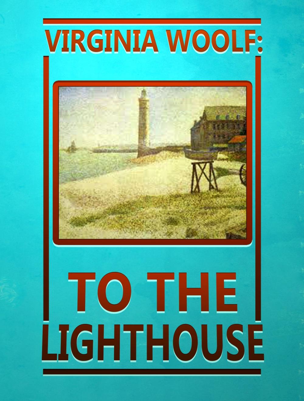 Big bigCover of To the Lighthouse