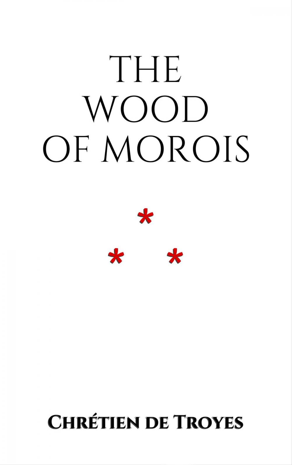 Big bigCover of The Wood of Morois