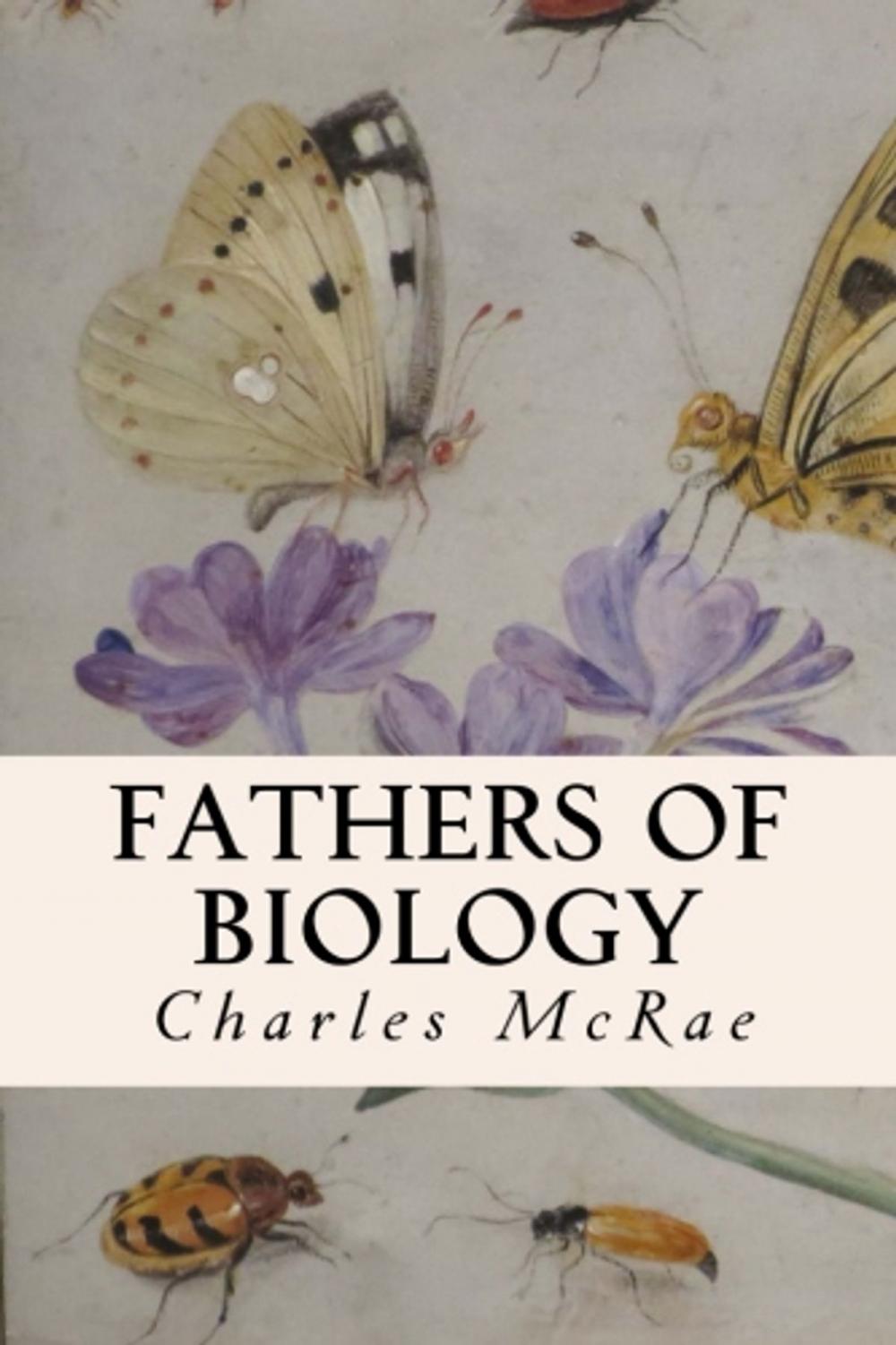 Big bigCover of Fathers of Biology