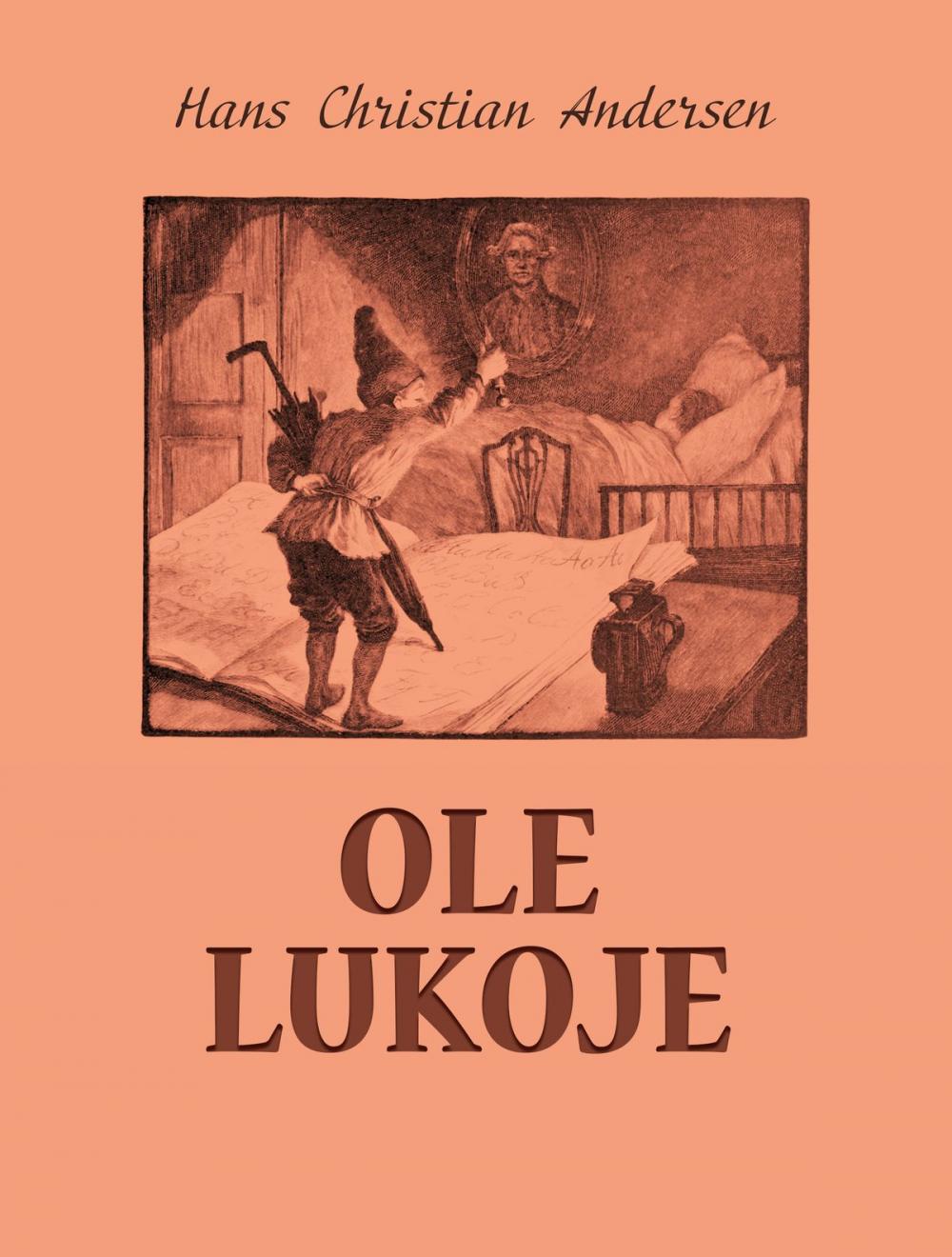 Big bigCover of Ole Lukoje