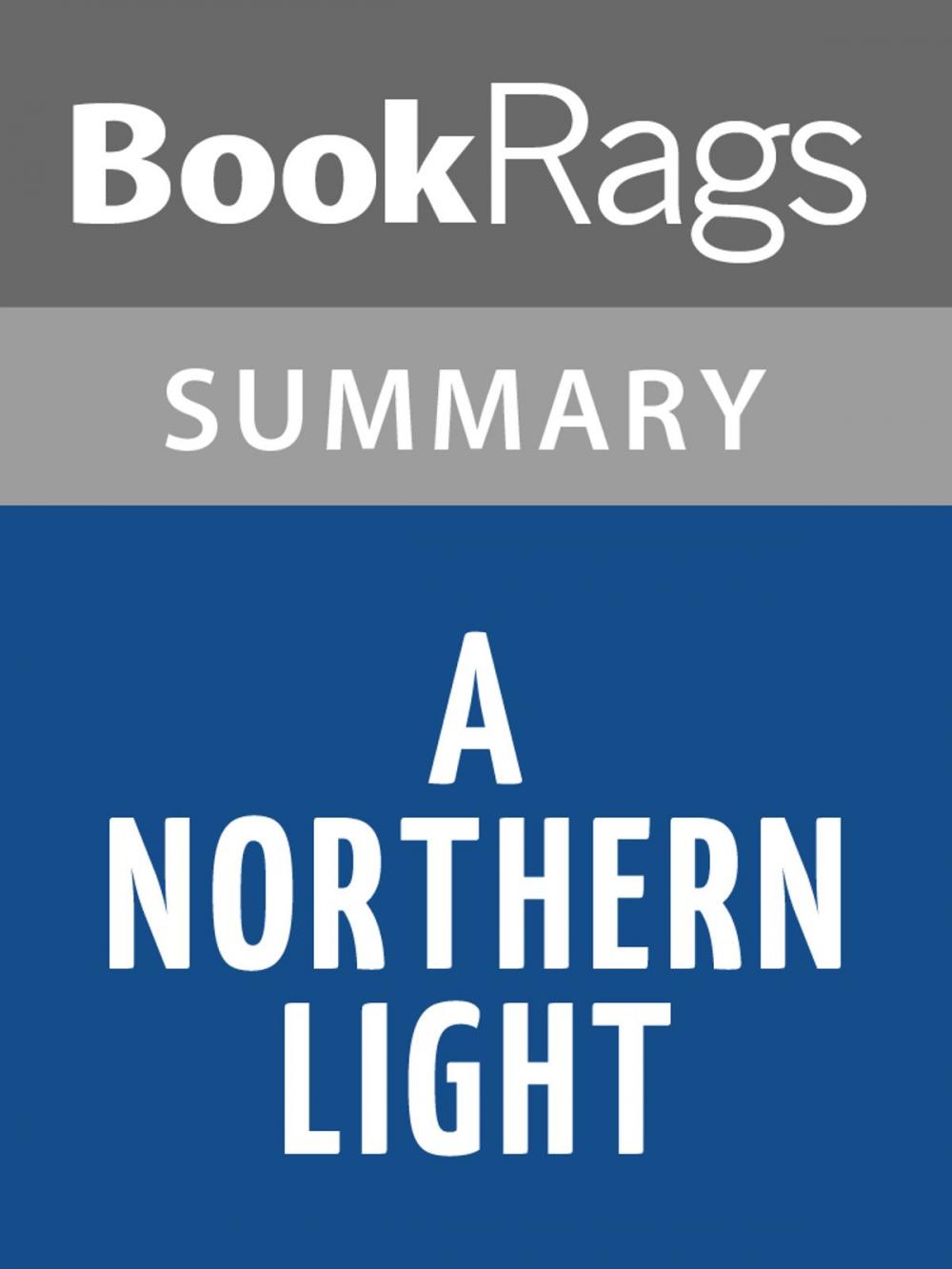 Big bigCover of A Northern Light by Jennifer Donnelly l Summary & Study Guide