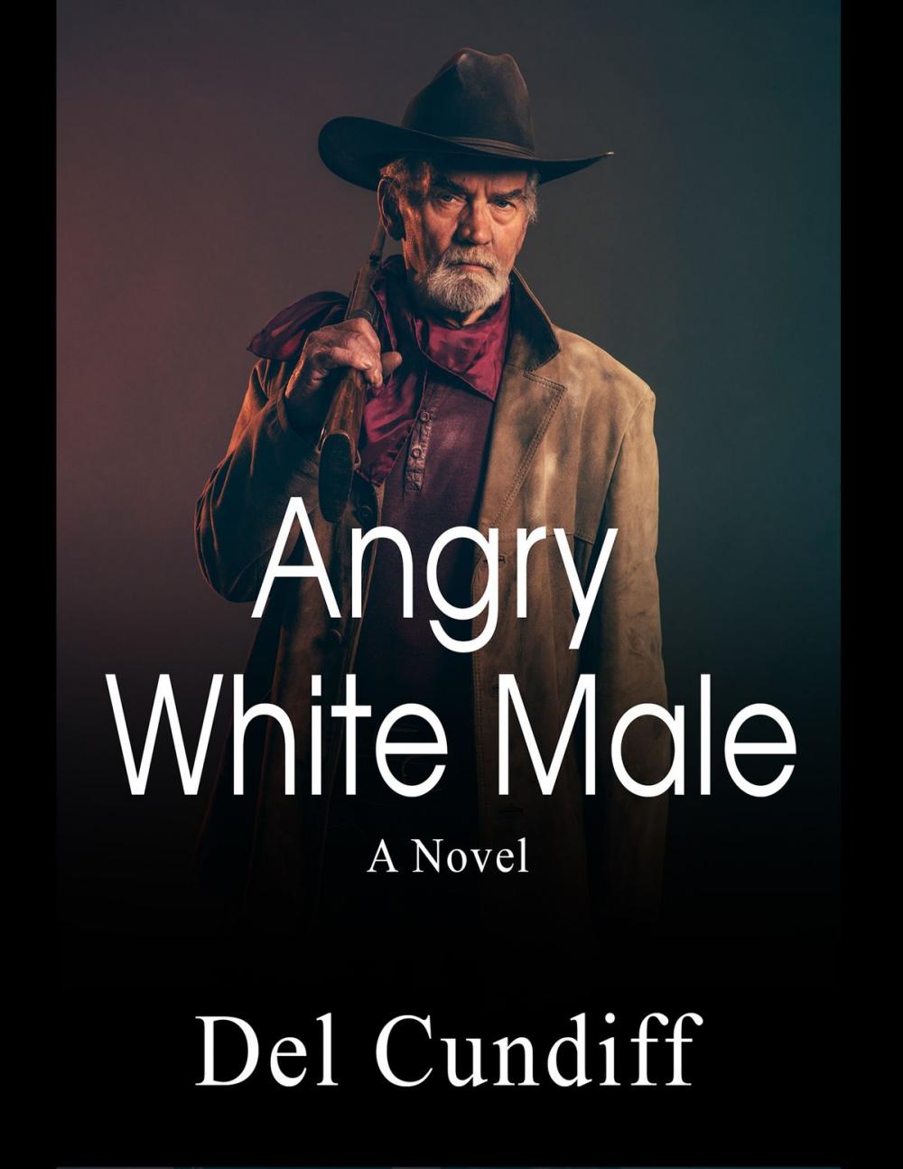 Big bigCover of Angry White Male