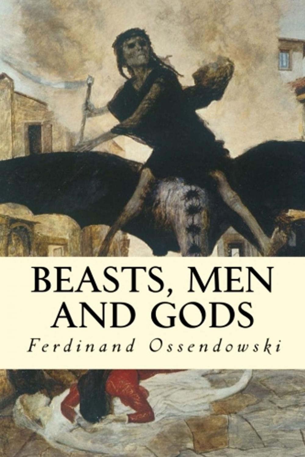 Big bigCover of Beasts, Men and Gods