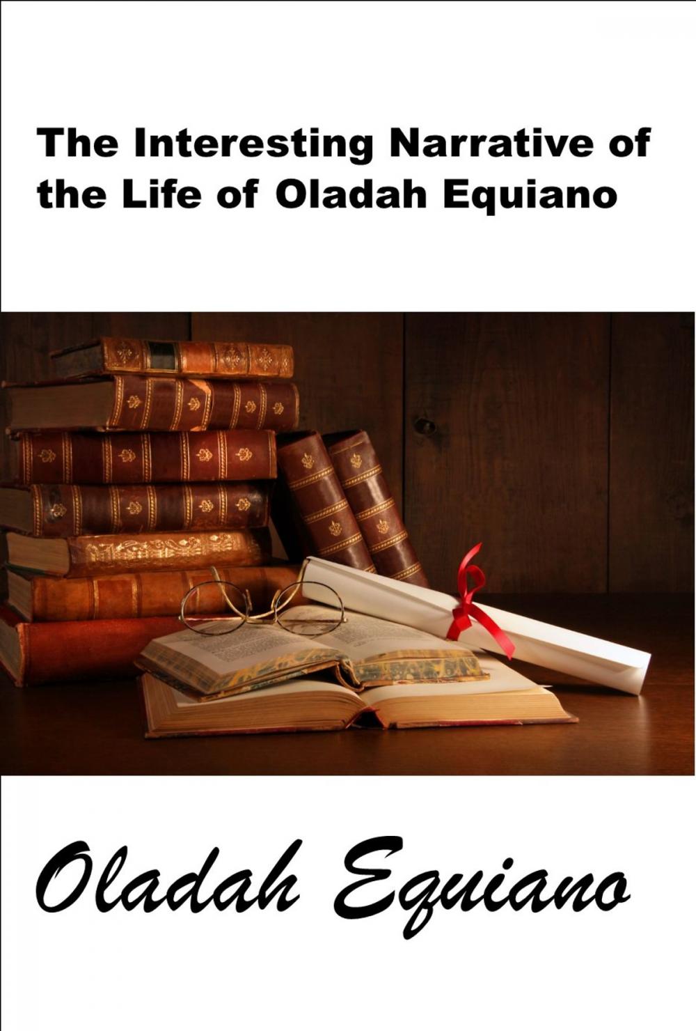 Big bigCover of The Interesting Narrative of the Life of Olaudah Equiano