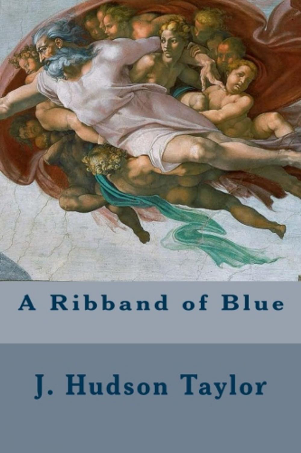 Big bigCover of A Ribband of Blue