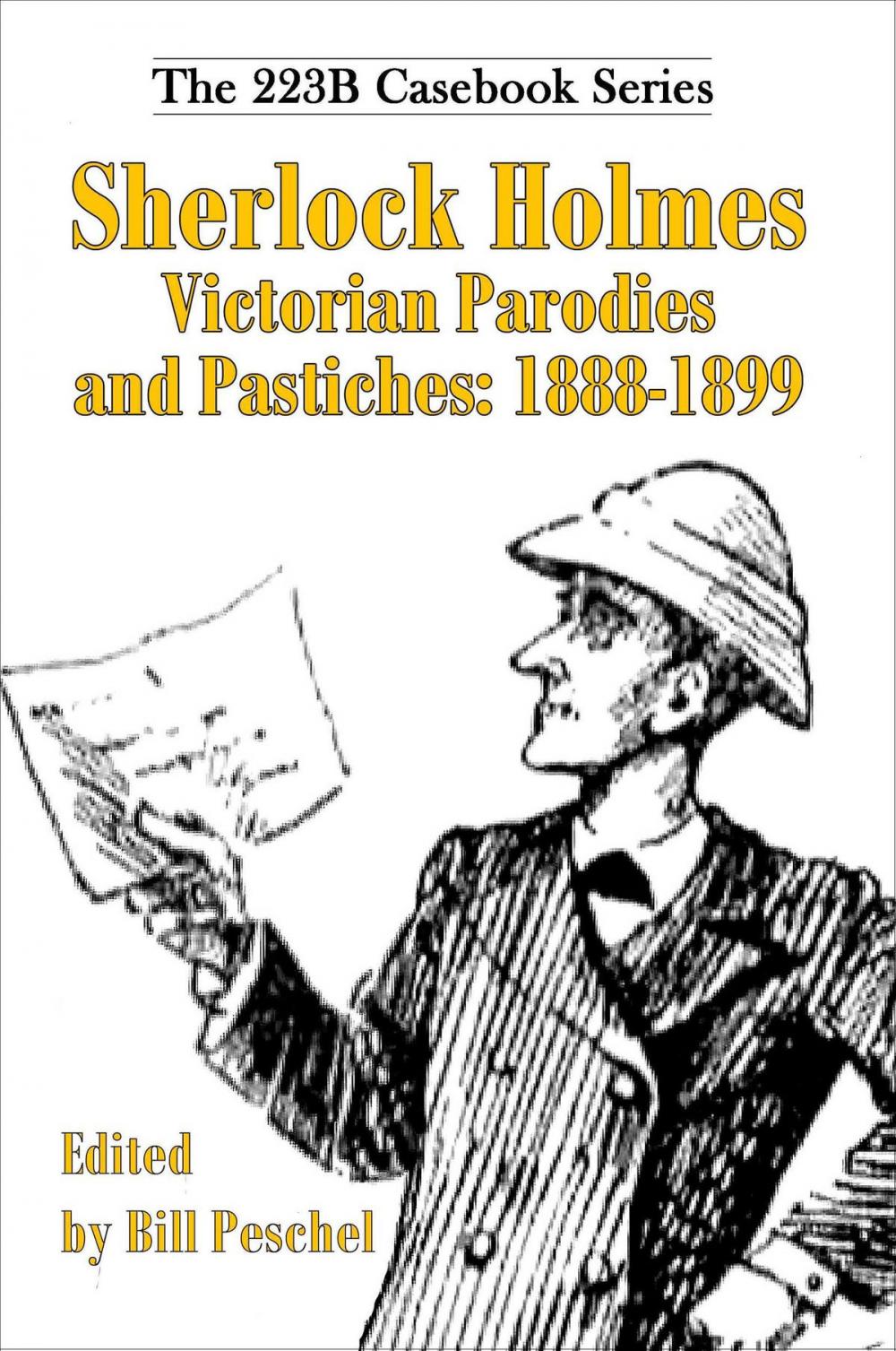 Big bigCover of Sherlock Holmes Victorian Parodies and Pastiches: 1888-1899