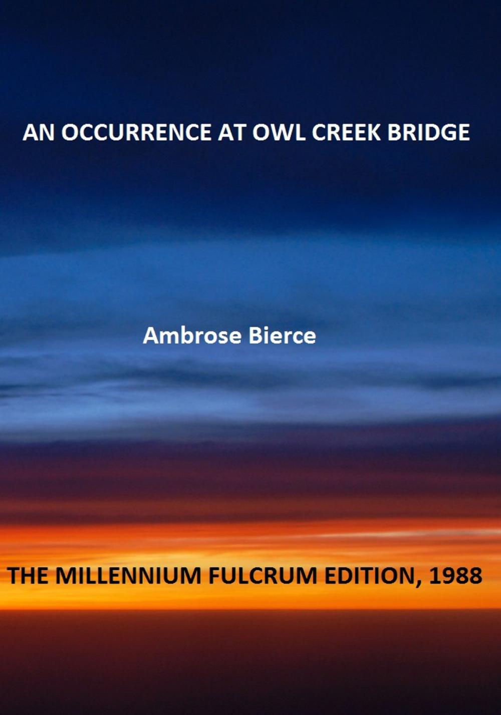 Big bigCover of An Occurrence at Owl Creek Bridge