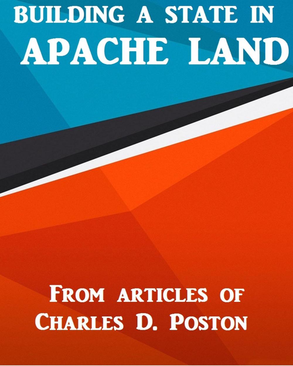 Big bigCover of Building a State in Apache Land