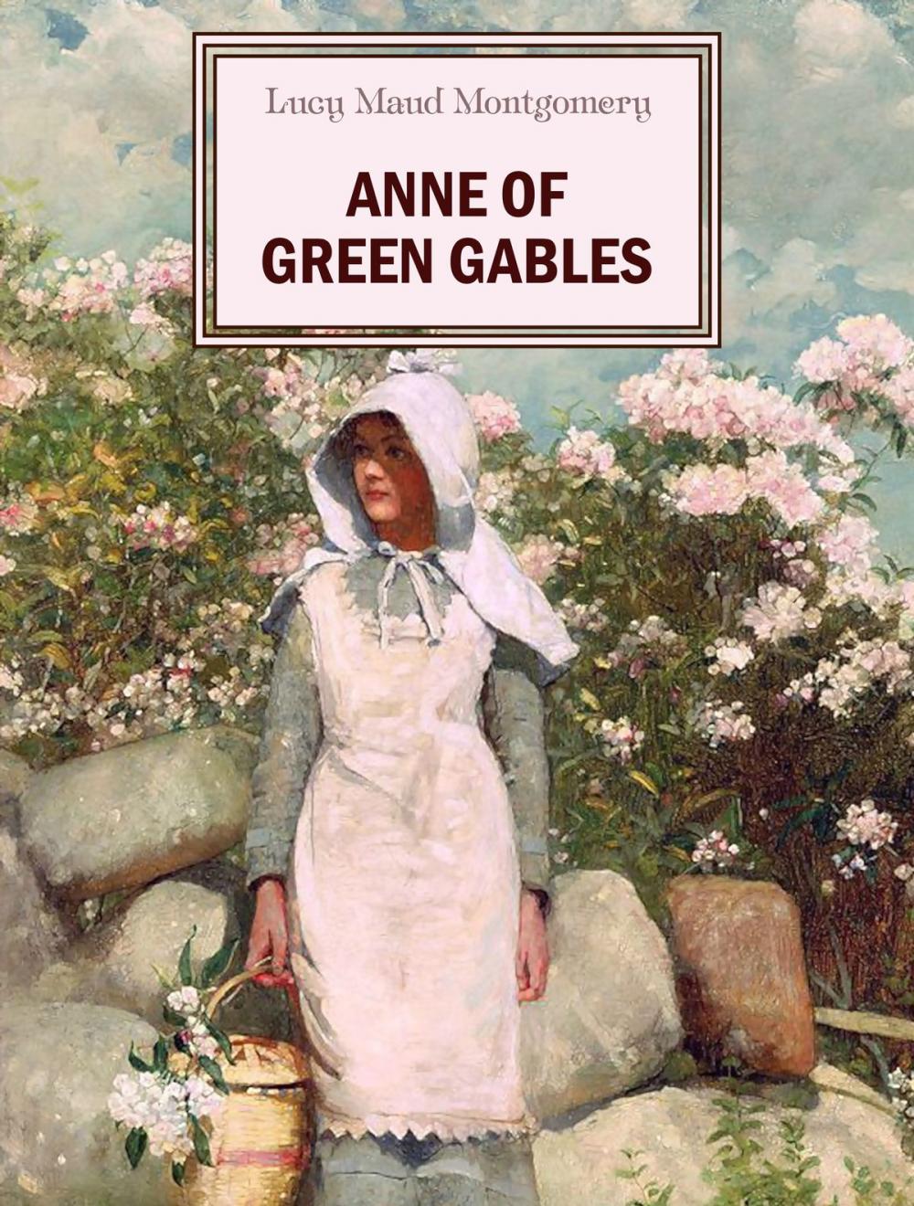 Big bigCover of Anne of Green Gables