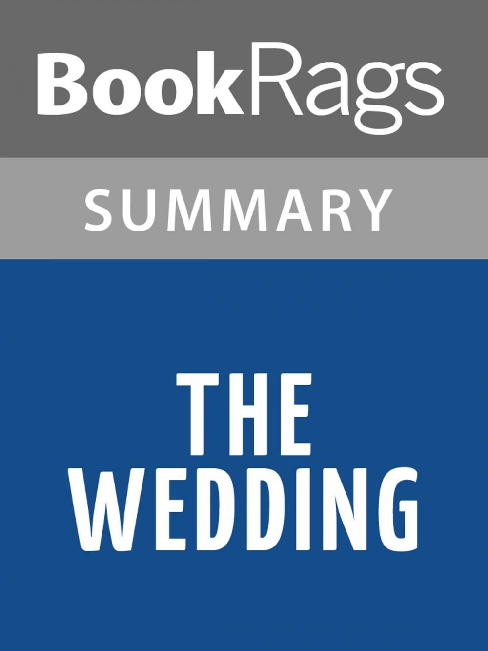 Big bigCover of The Wedding by Nicholas Sparks l Summary & Study Guide