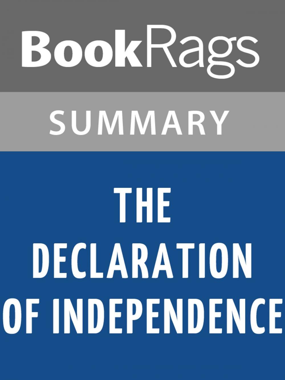 Big bigCover of The Declaration of Independence by Thomas Jefferson l Summary & Study Guide