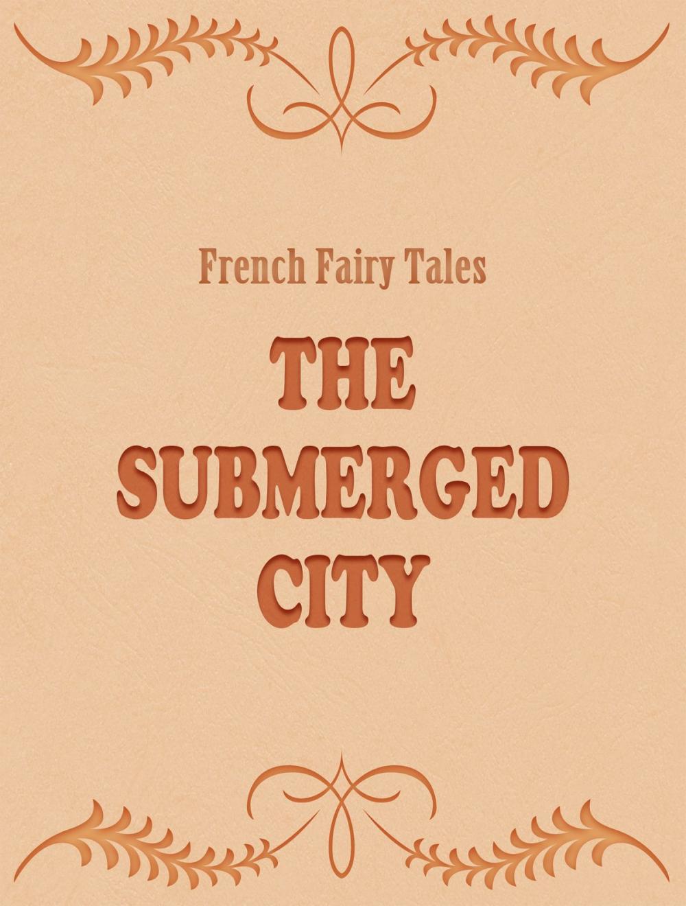 Big bigCover of The Submerged City