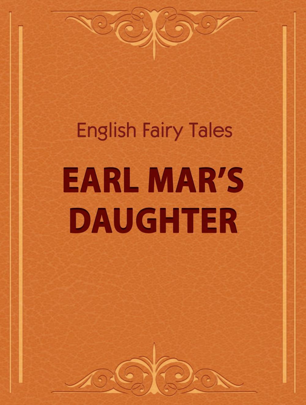 Big bigCover of Earl Mar’s Daughter