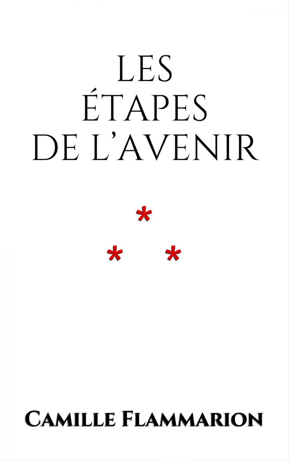 Big bigCover of Les étapes de l’avenir