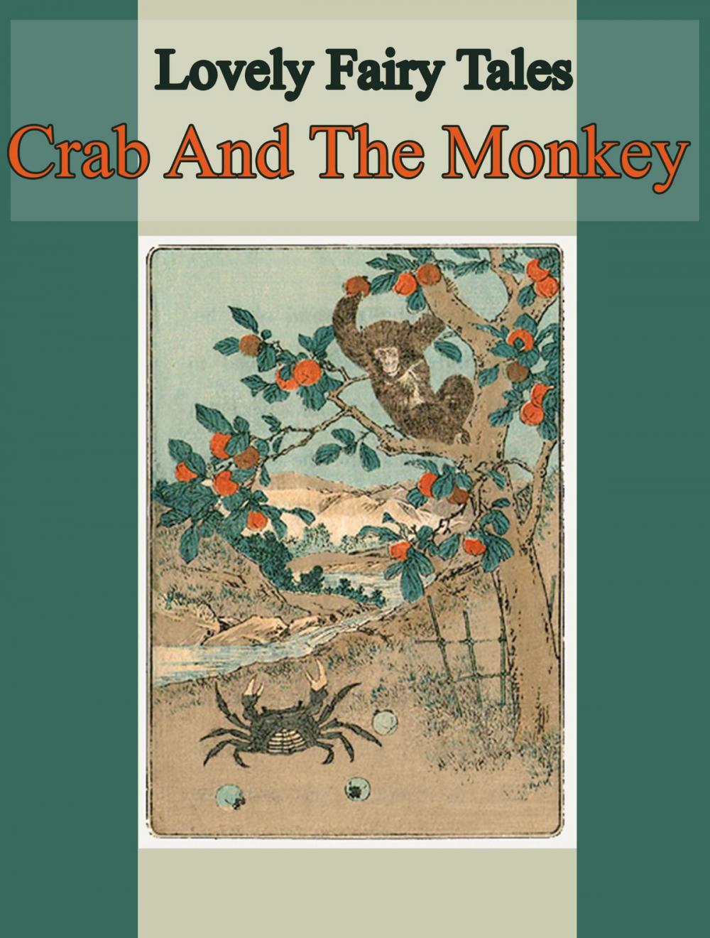 Big bigCover of The Crab And The Monkey