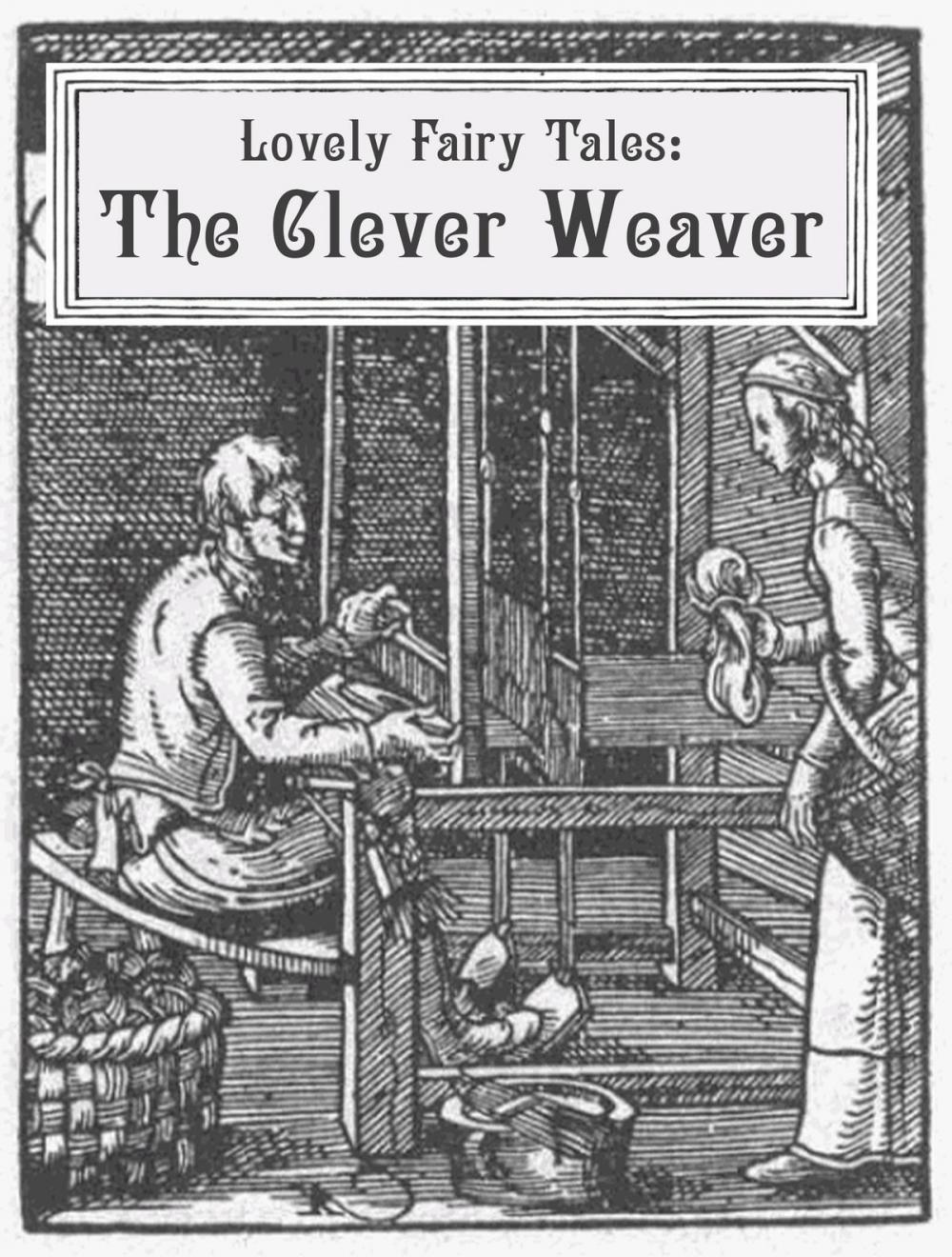 Big bigCover of The Clever Weaver