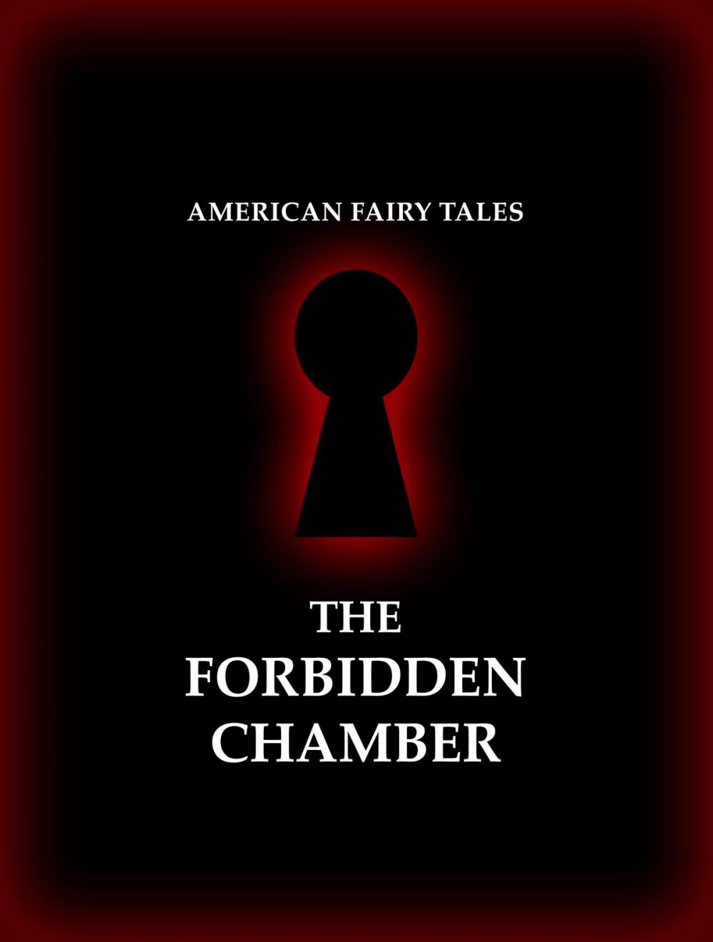 Big bigCover of The Forbidden Chamber