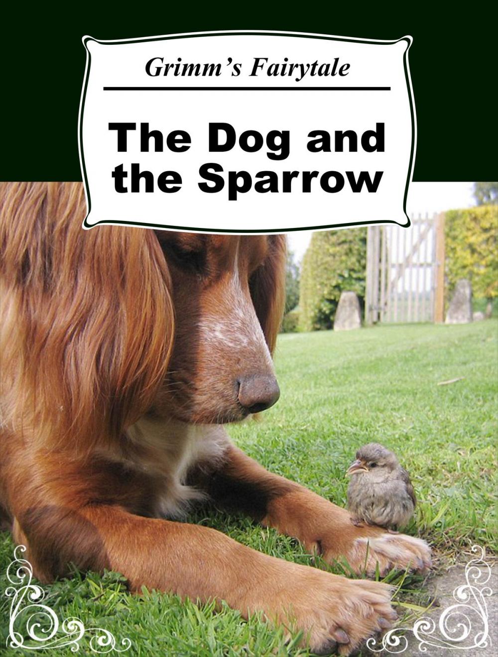 Big bigCover of The Dog and the Sparrow