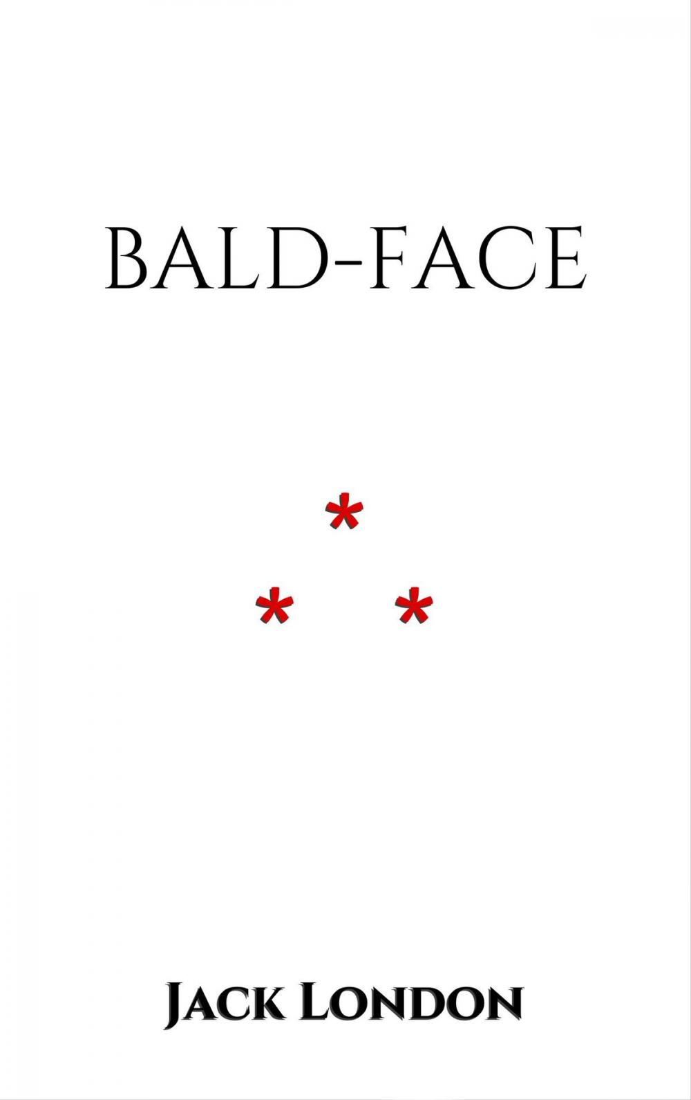 Big bigCover of Bald-face