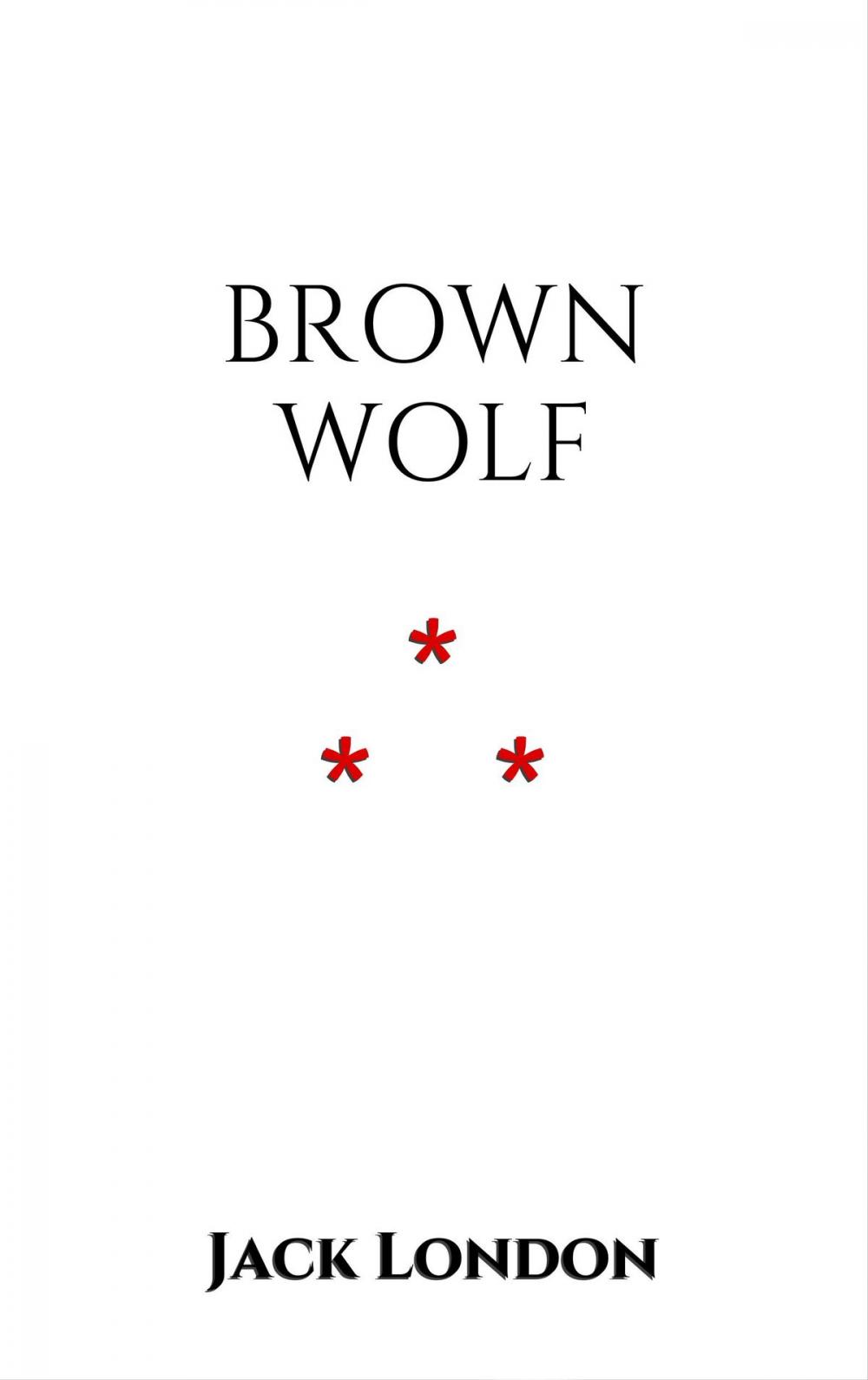 Big bigCover of Brown Wolf