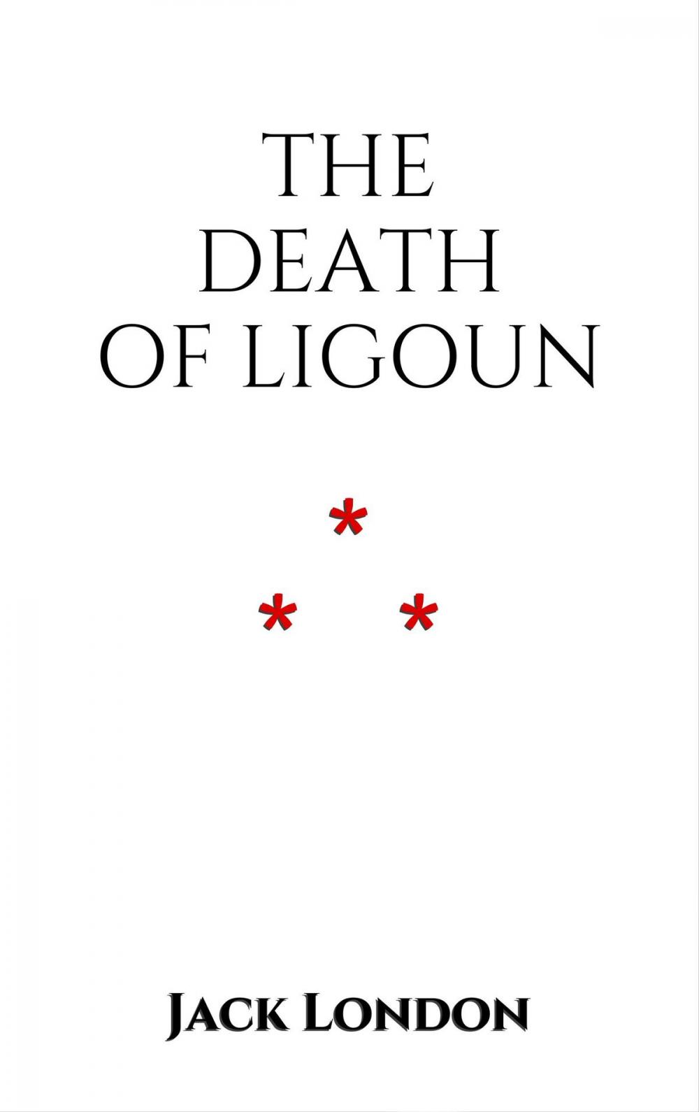 Big bigCover of The Death of Ligoun