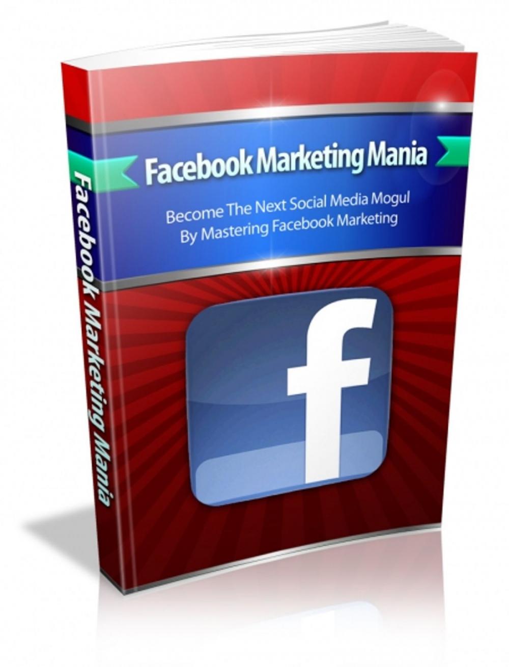 Big bigCover of Facebook Marketing Mania