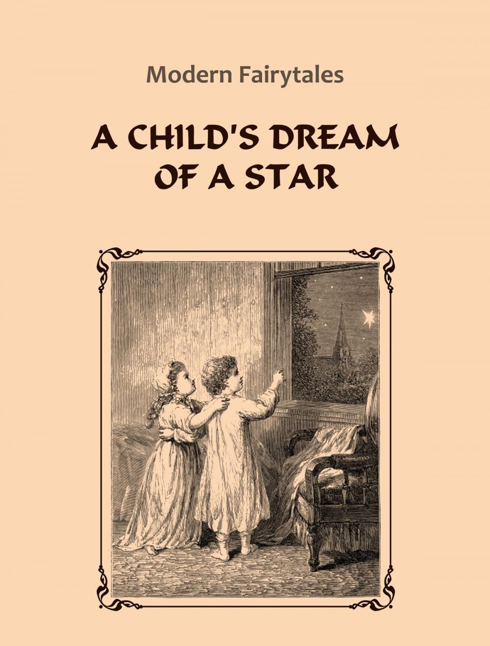 Big bigCover of A Child's Dream Of A Star