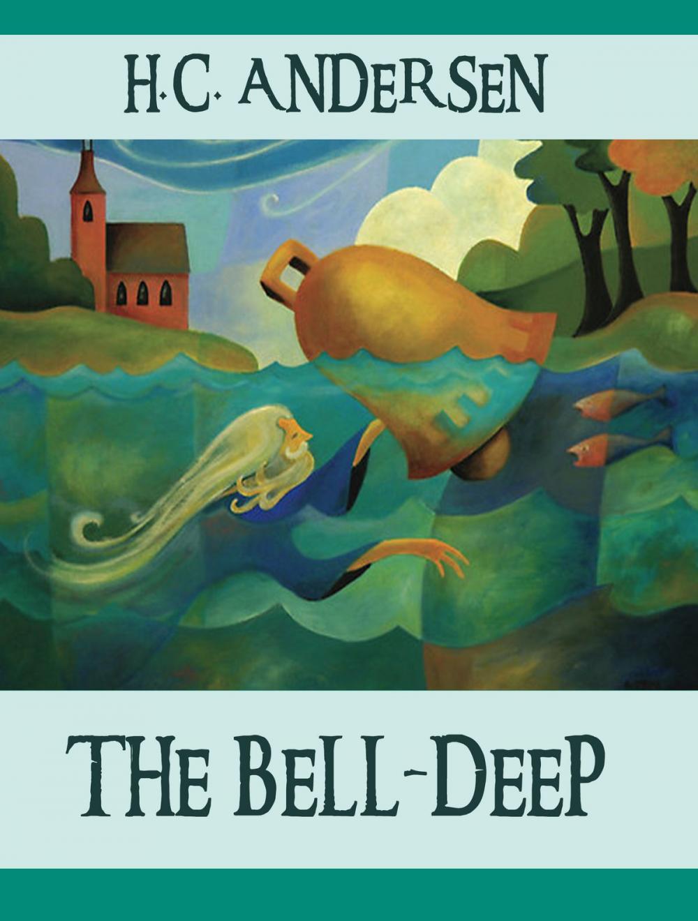 Big bigCover of The Bell-Deep