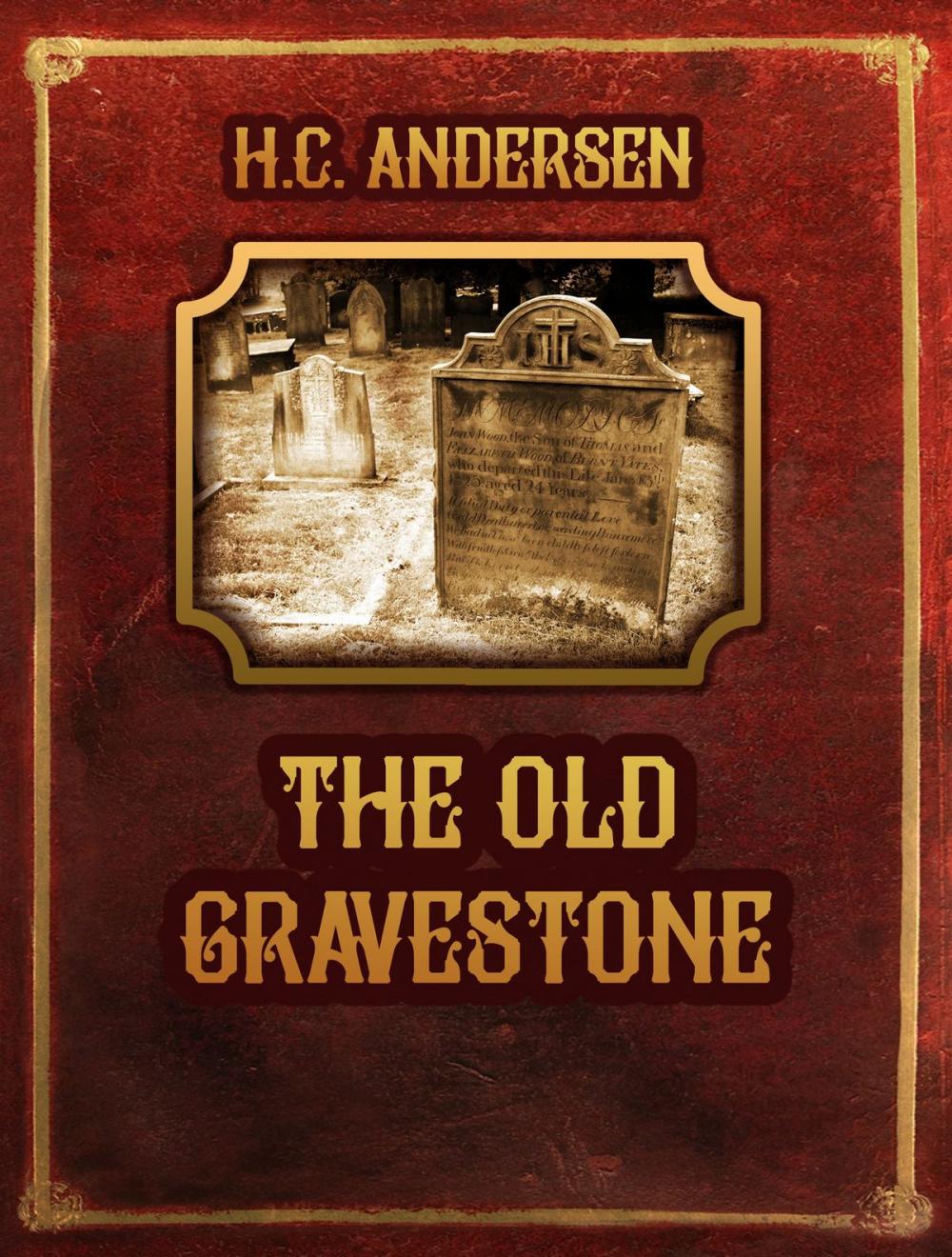 Big bigCover of The Old Gravestone