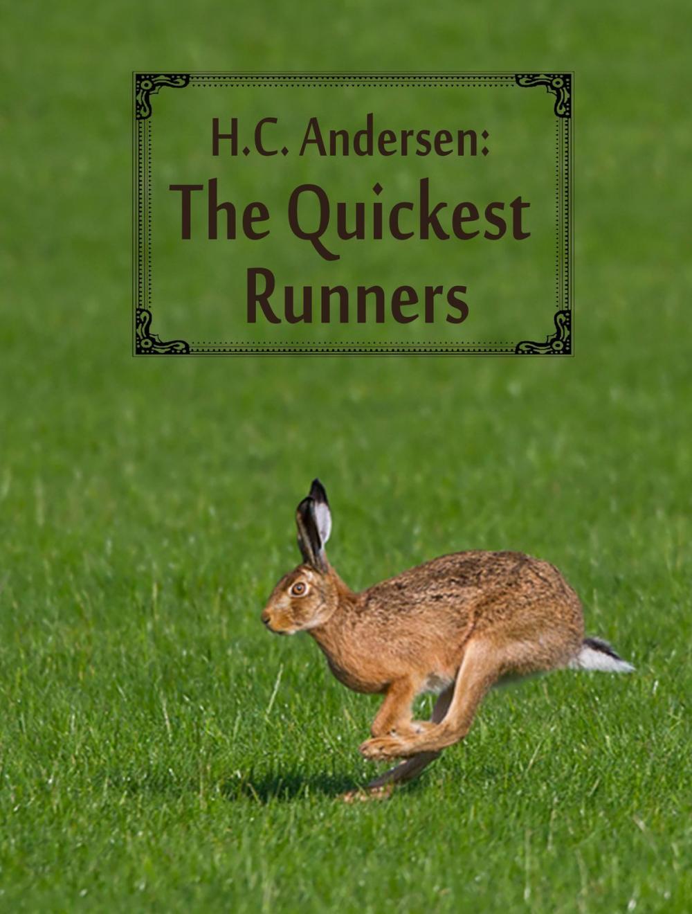 Big bigCover of The Quickest Runners