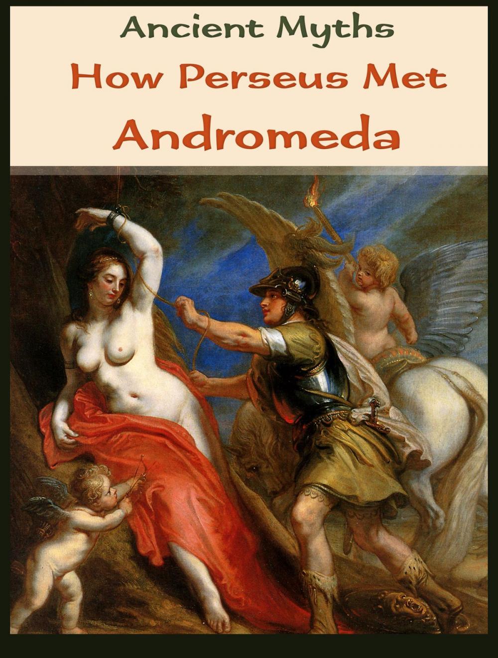 Big bigCover of How Perseus Met Andromeda