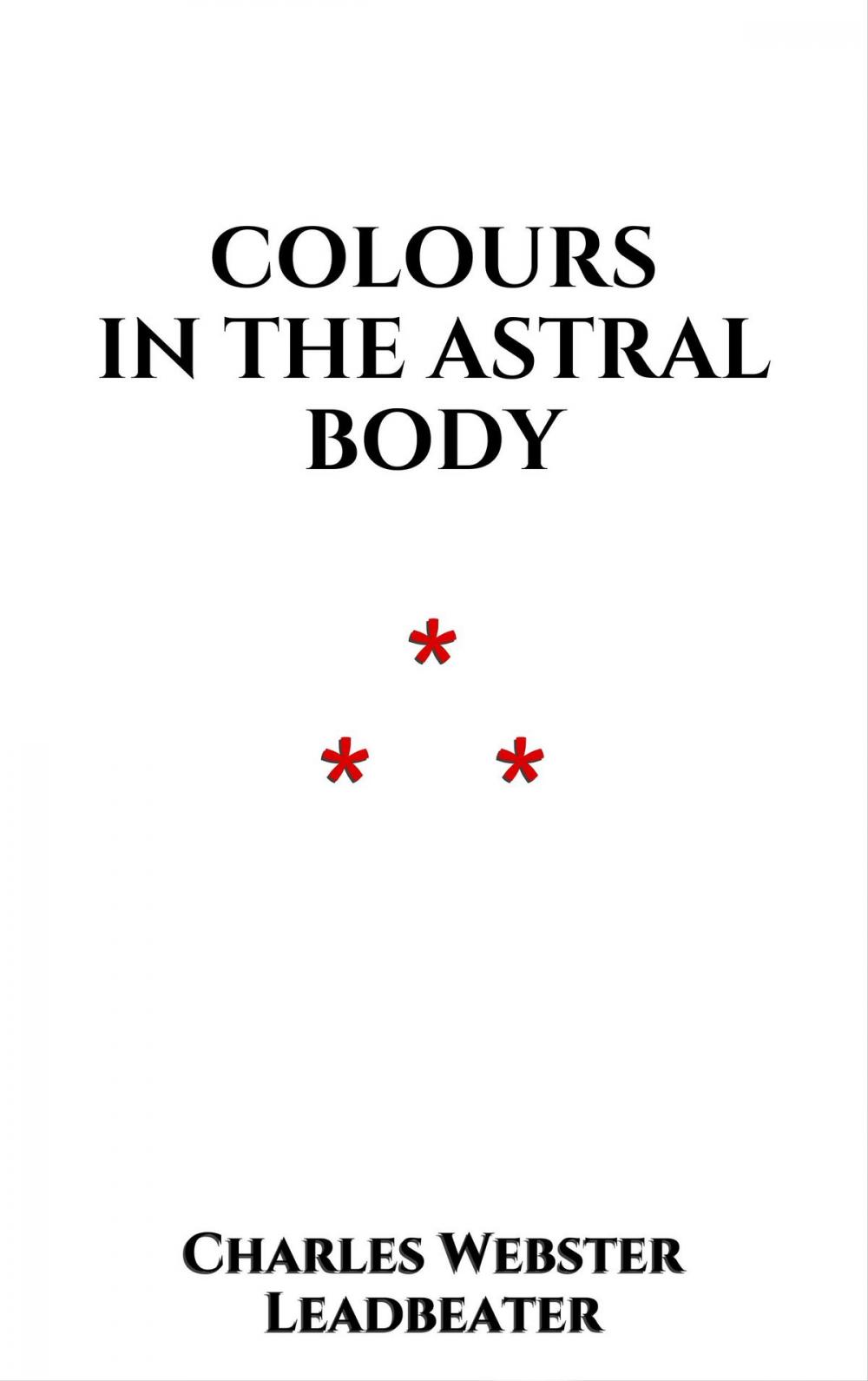 Big bigCover of Colours in the astral Body