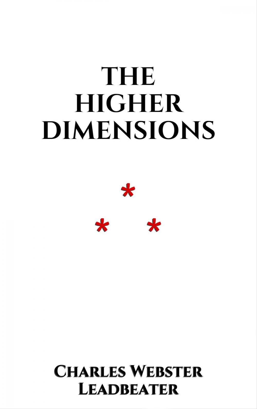 Big bigCover of The higher Dimensions