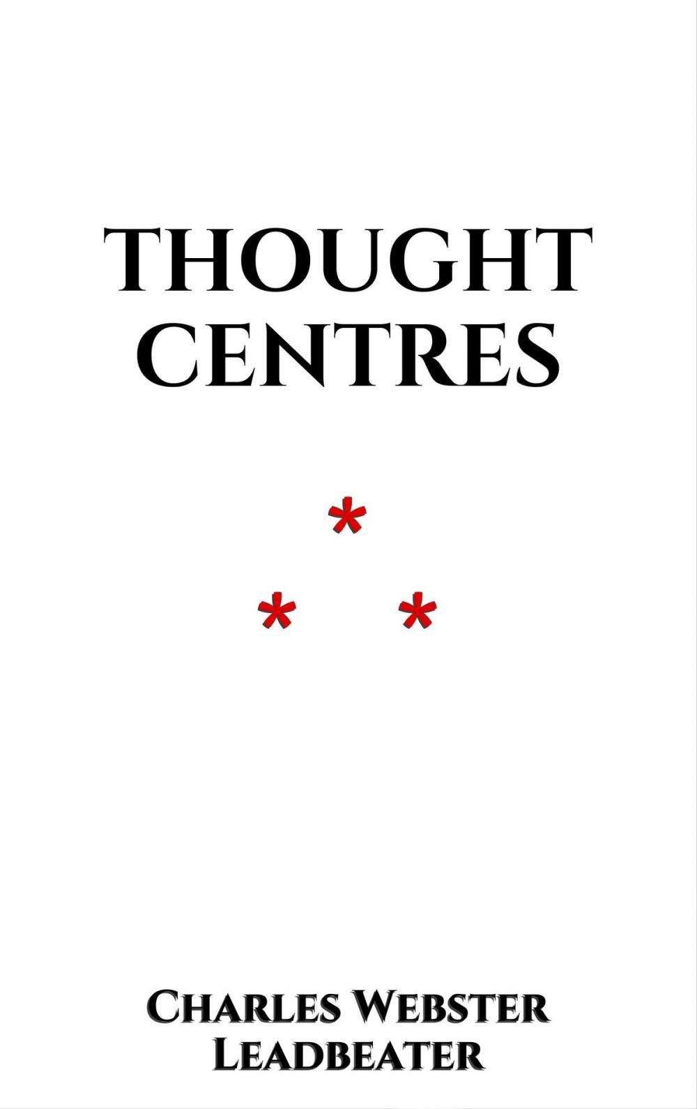 Big bigCover of Thought Centres