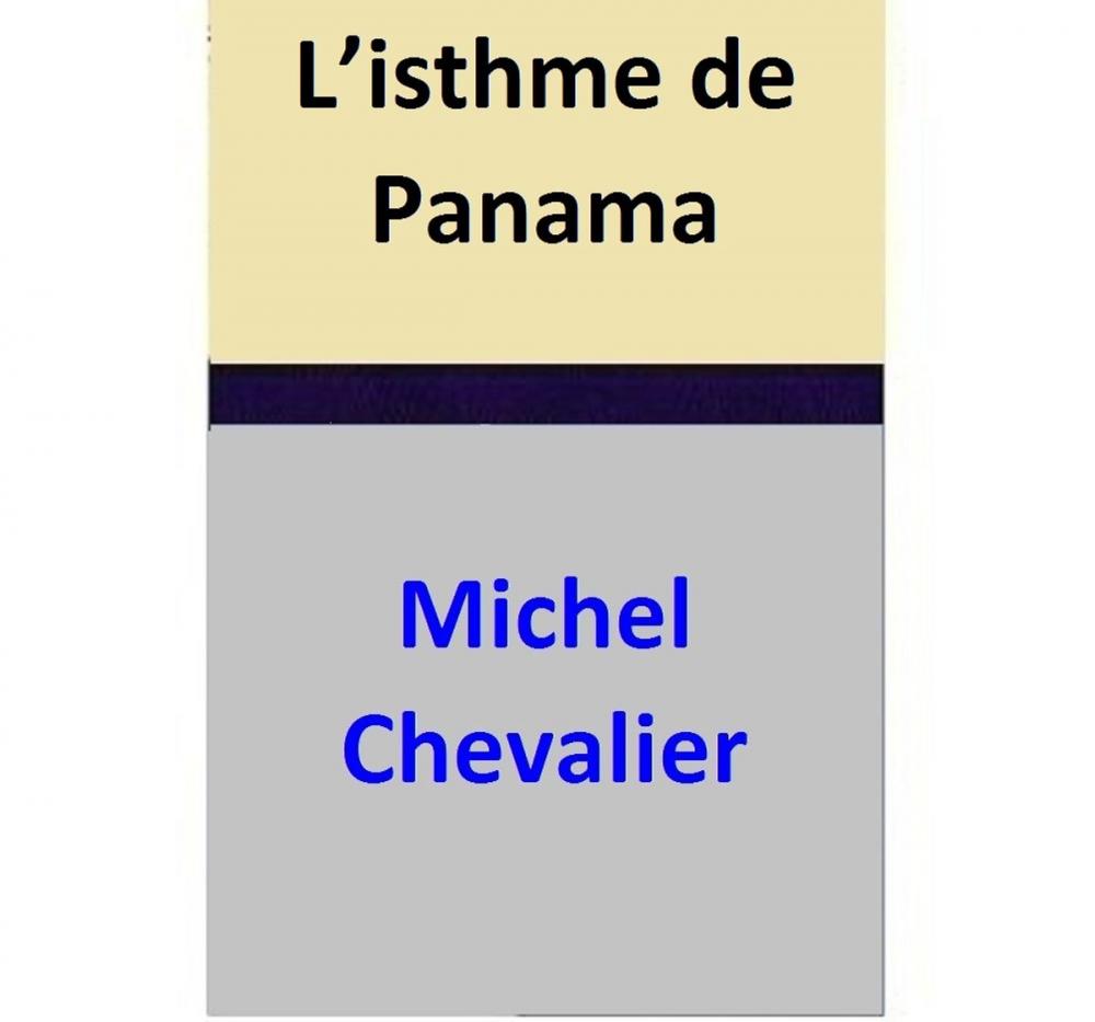 Big bigCover of L’isthme de Panama