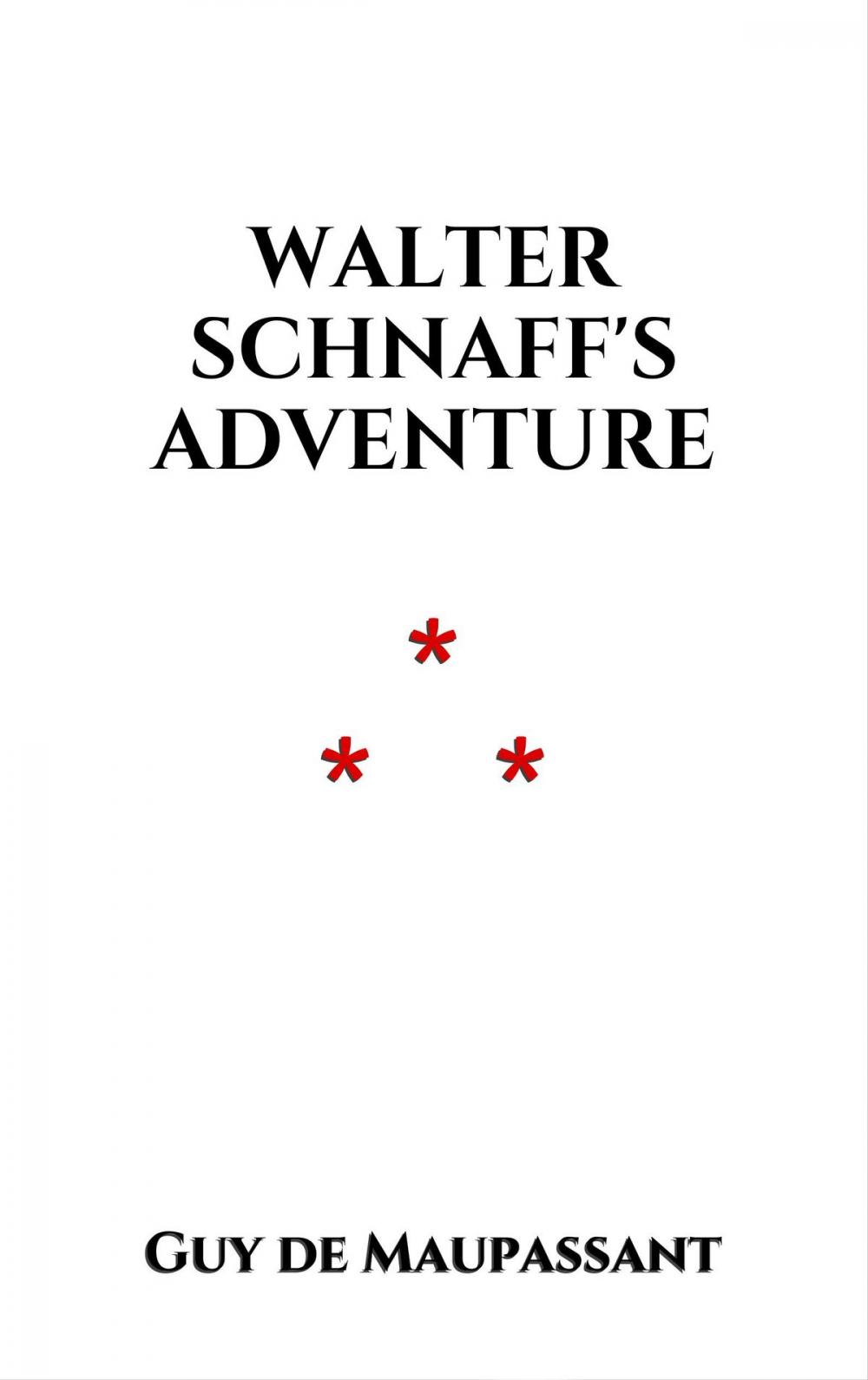 Big bigCover of Walter Schnaff's Adventure