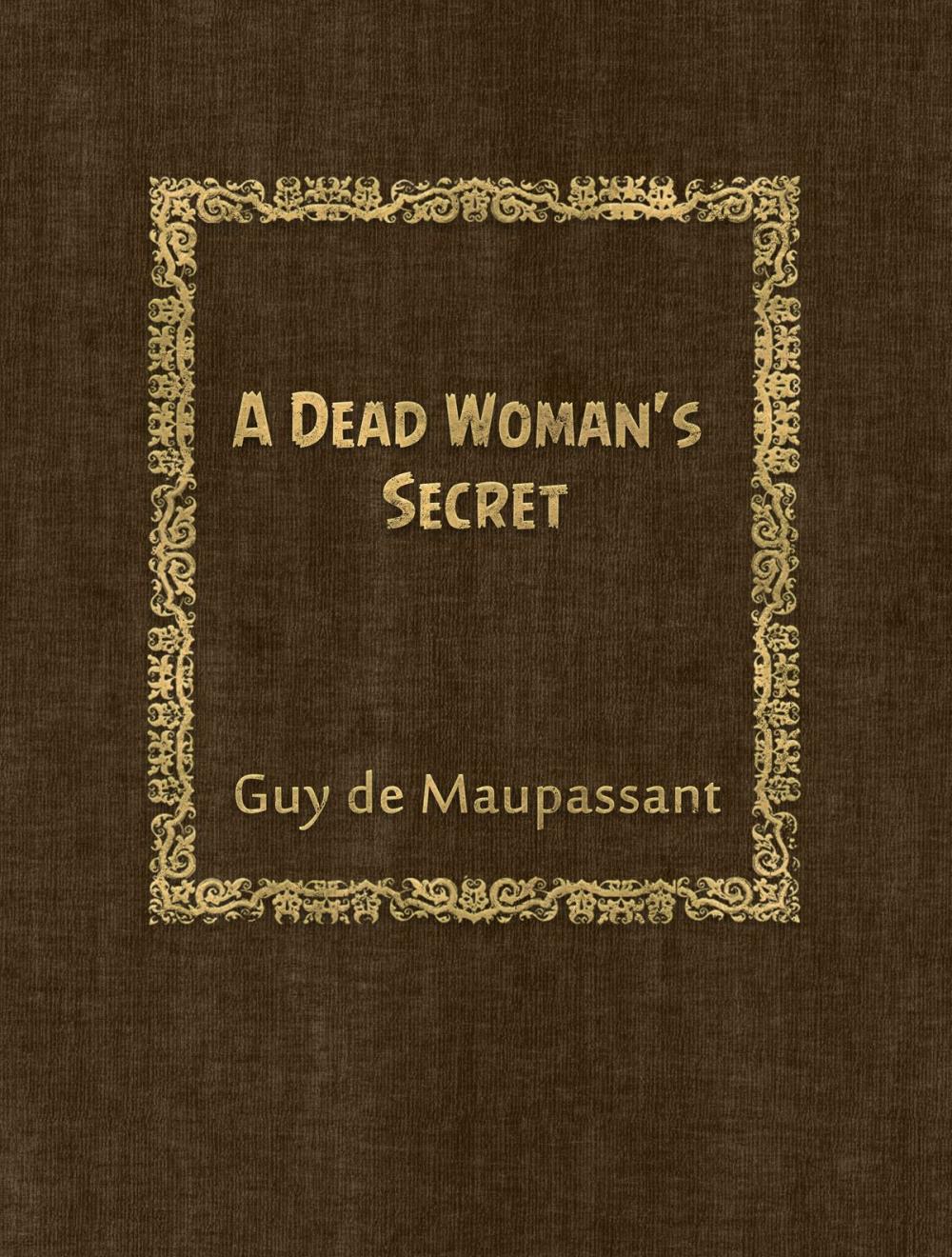 Big bigCover of A Dead Woman's Secret