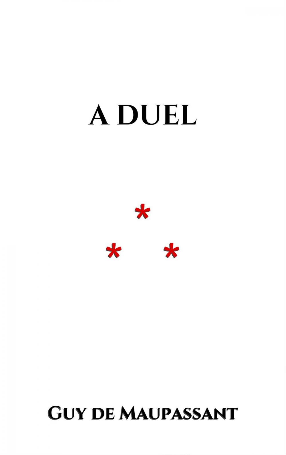 Big bigCover of A Duel