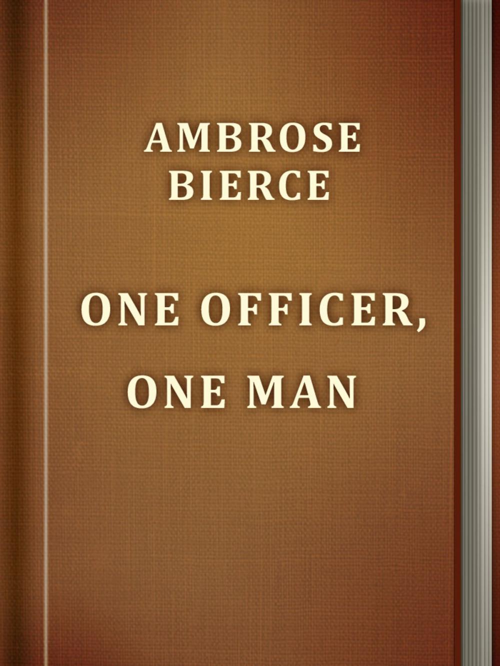 Big bigCover of One Officer, One Man