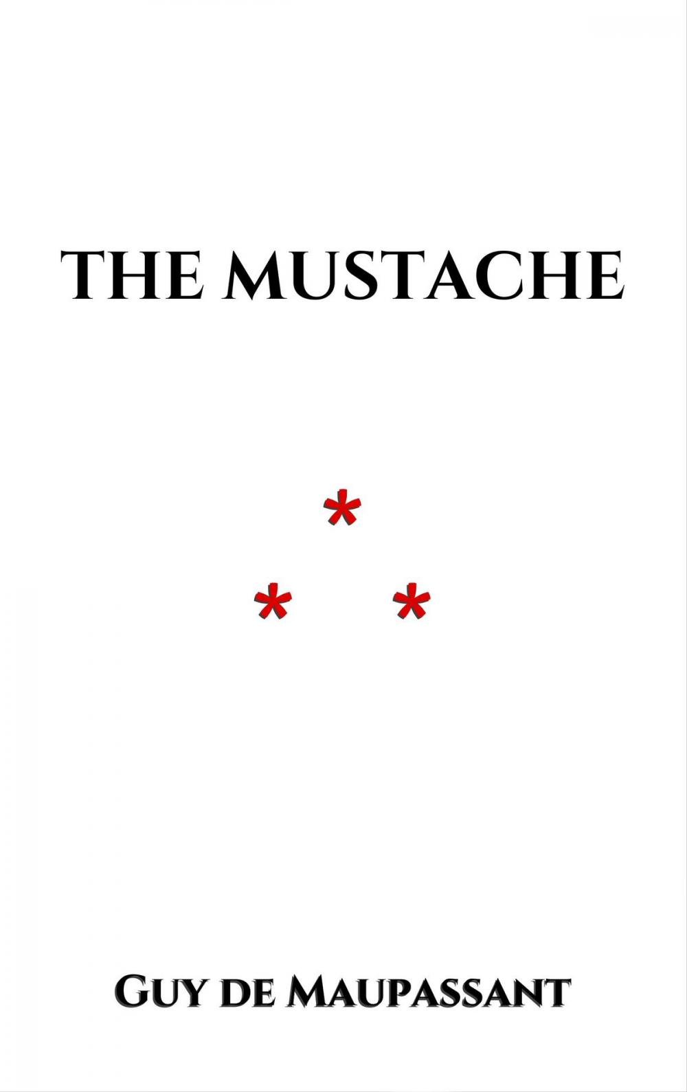 Big bigCover of The Mustache