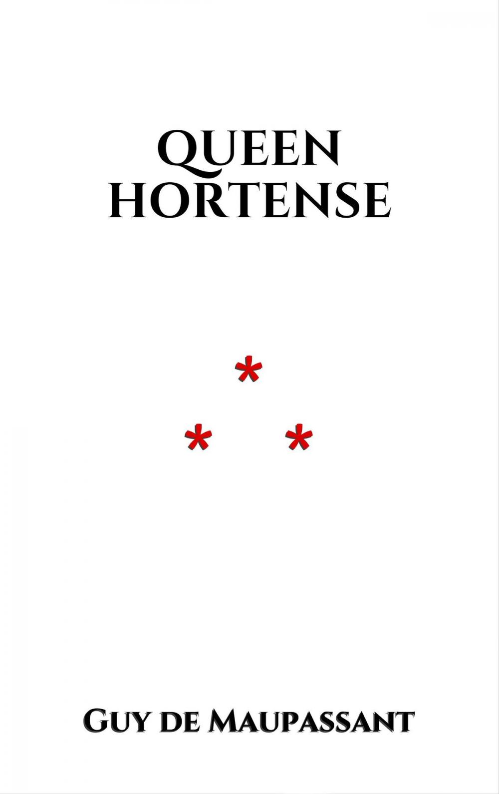 Big bigCover of Queen Hortense