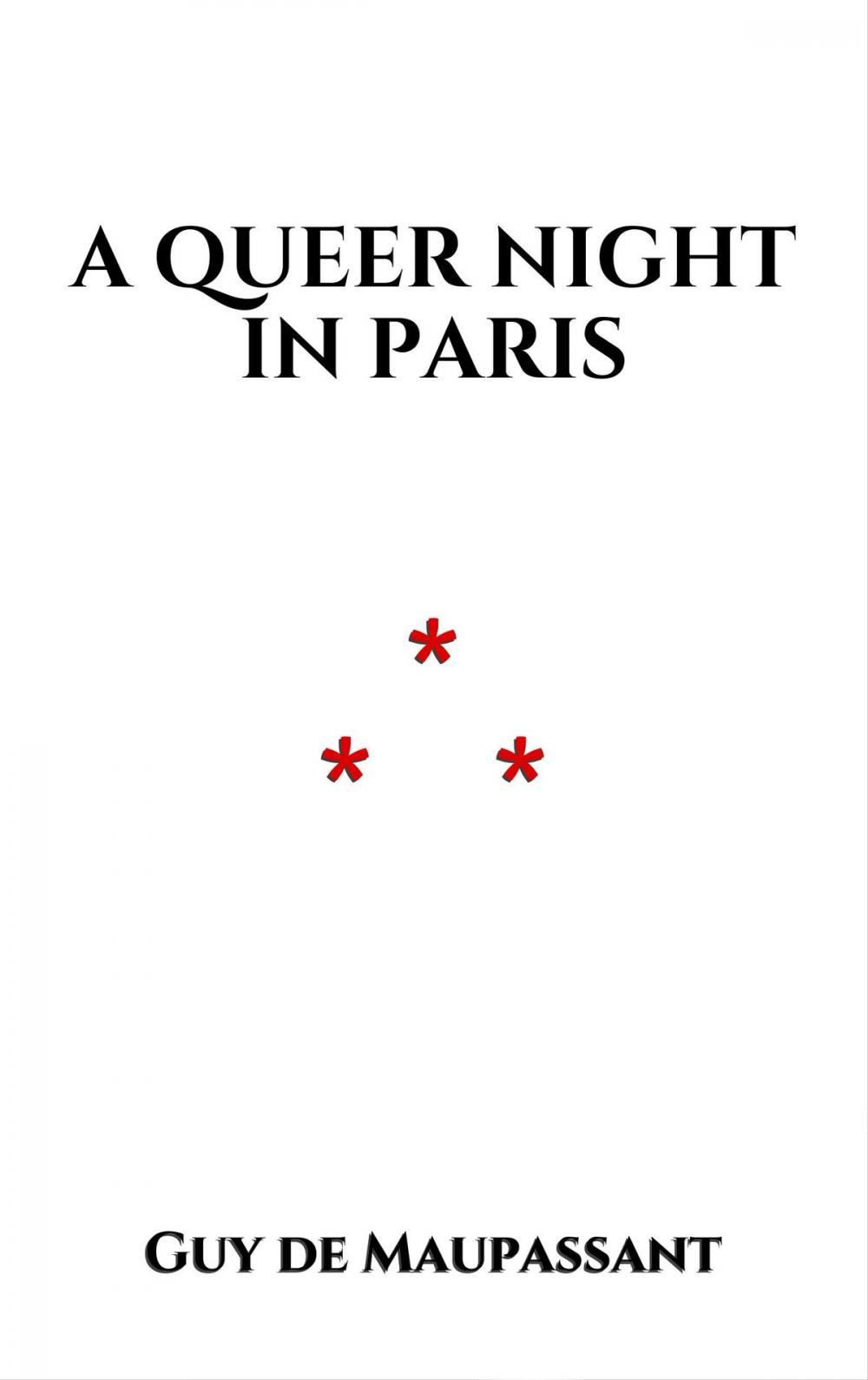 Big bigCover of A Queer Night in Paris