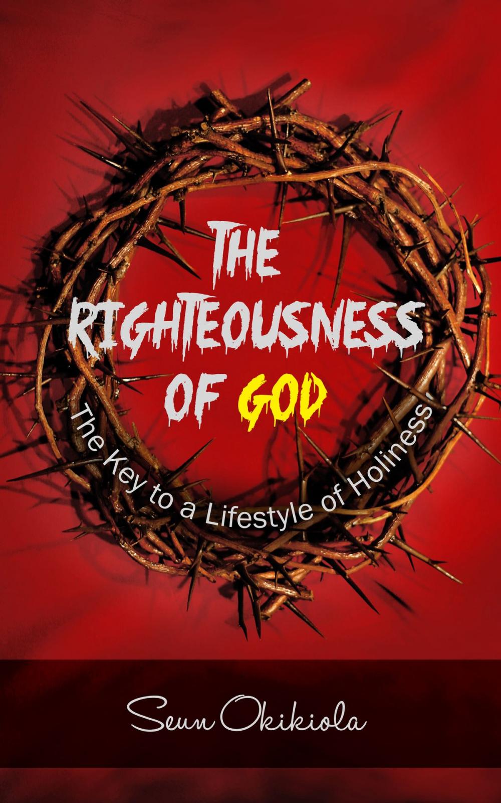 Big bigCover of The Righteousness of God