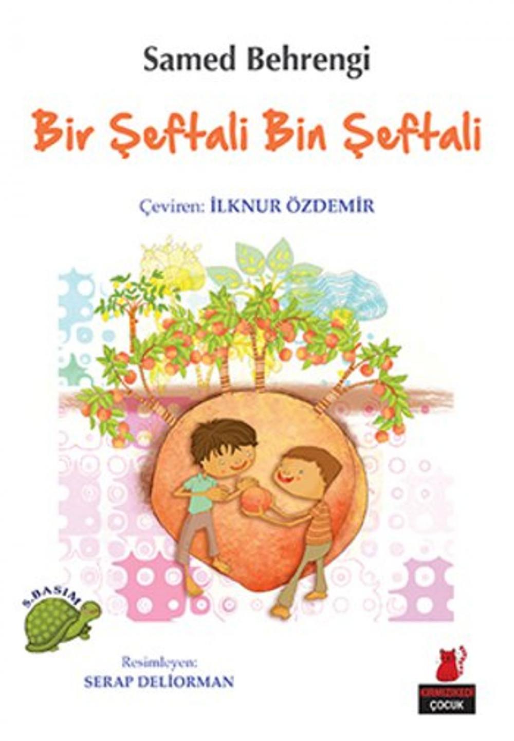 Big bigCover of Bir Şeftali Bin Şeftali