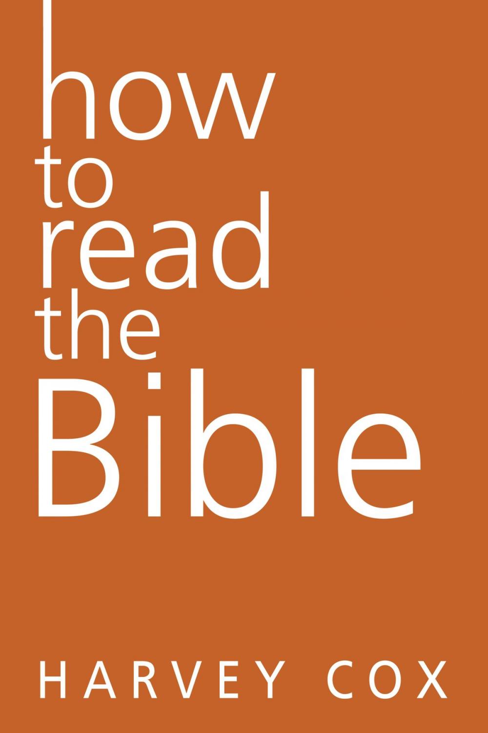 Big bigCover of How to Read the Bible