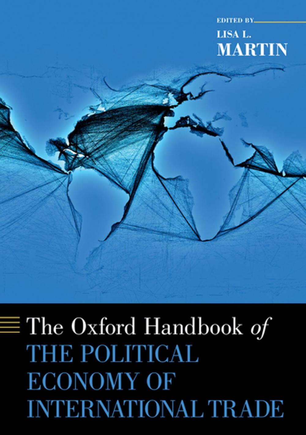 Big bigCover of The Oxford Handbook of the Political Economy of International Trade