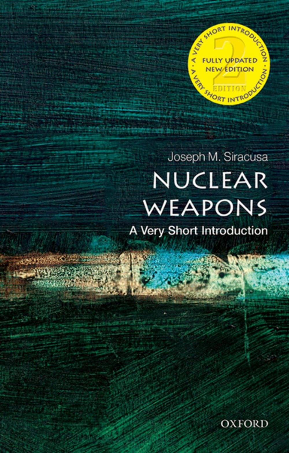 Big bigCover of Nuclear Weapons: A Very Short Introduction